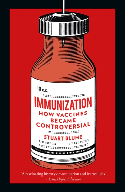 Immunization : How Vaccines became Controversial, EPUB eBook