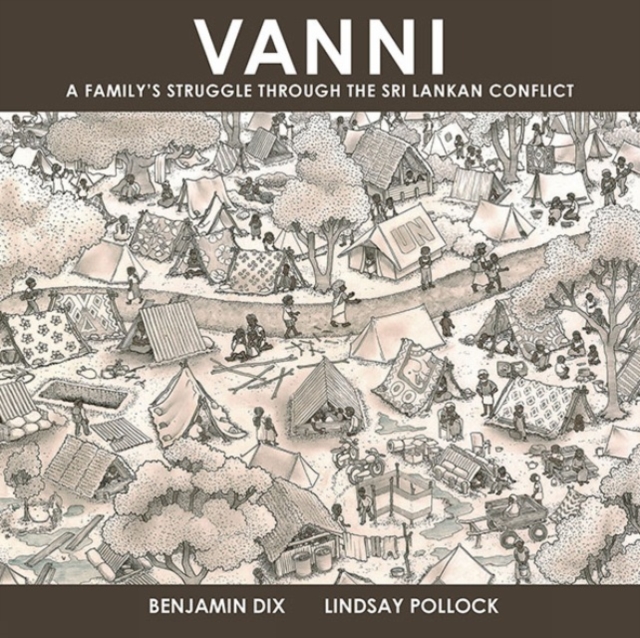 Vanni : A Family's Struggle Through The Sri Lankan Conflict, Paperback / softback Book