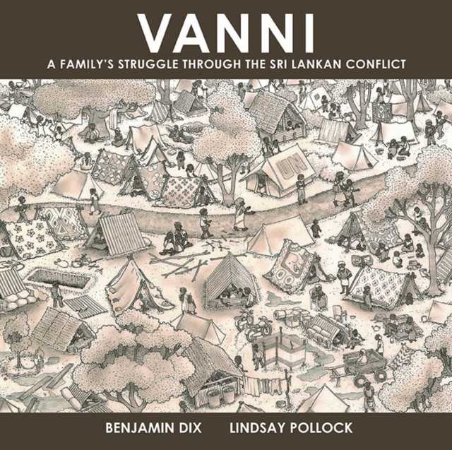 Vanni : A Family's Struggle Through the Sri Lankan Conflict, EPUB eBook