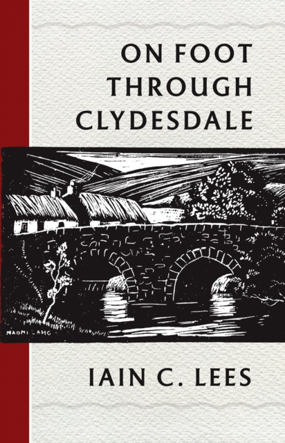 On Foot Through Clydesdale, Paperback / softback Book