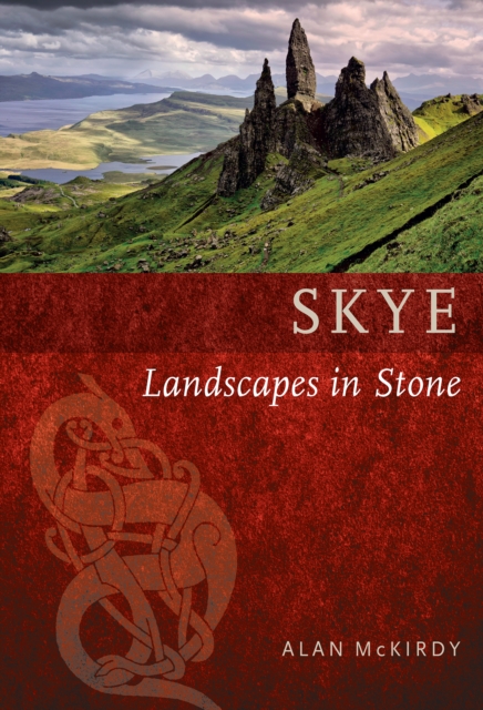 Skye : Landscapes in Stone, Paperback / softback Book