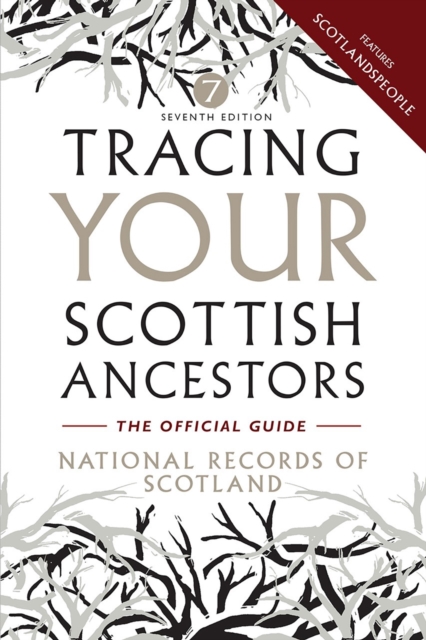 Tracing Your Scottish Ancestors, Paperback / softback Book