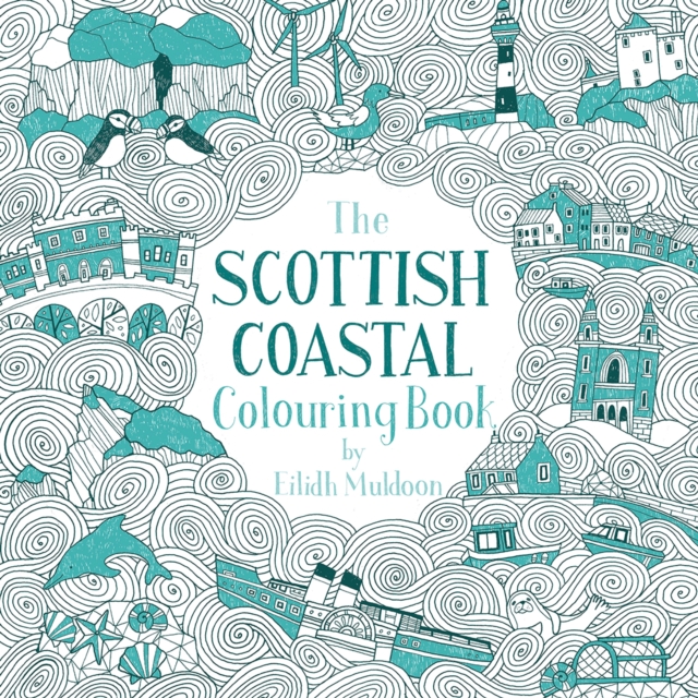 The Scottish Coastal Colouring Book, Paperback / softback Book