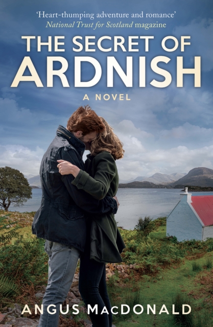 The Secret of Ardnish : A Novel, Paperback / softback Book