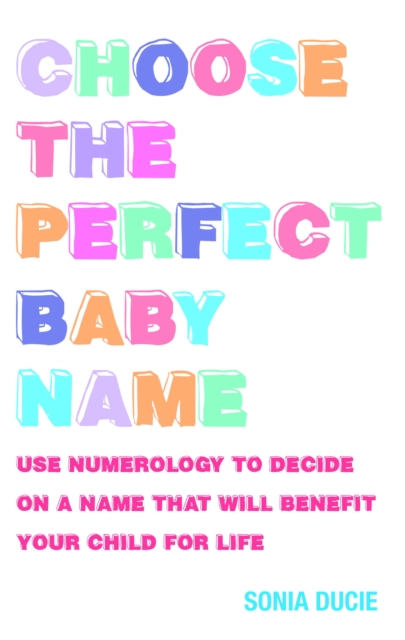 Choose the Perfect Baby Name, EPUB eBook