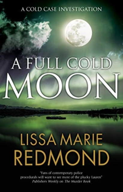 A Full Cold Moon, Hardback Book