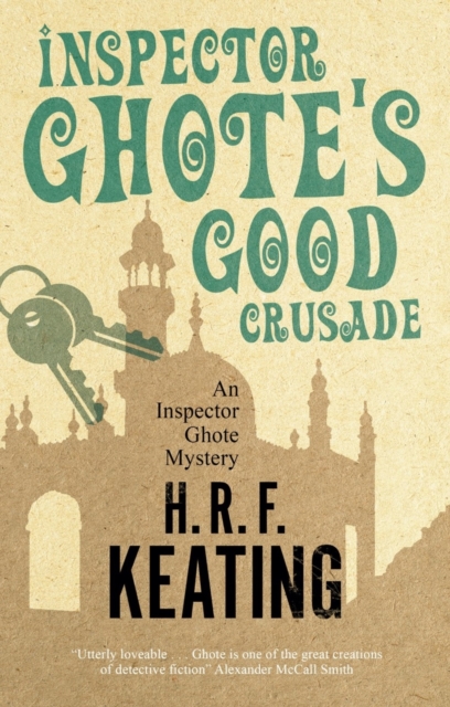 Inspector Ghote's Good Crusade, Paperback / softback Book