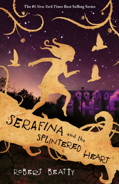 The Serafina and the Splintered Heart, EPUB eBook