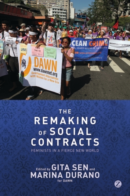 The Remaking of Social Contracts : Feminists in a Fierce New World, PDF eBook