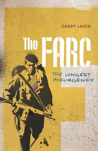 The FARC : The Longest Insurgency, EPUB eBook