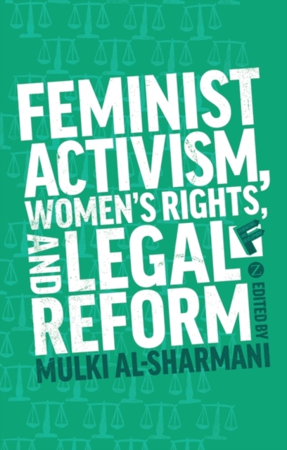 Feminist Activism, Women's Rights, and Legal Reform, PDF eBook