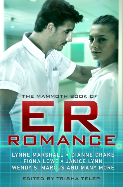 The Mammoth Book of ER Romance, EPUB eBook