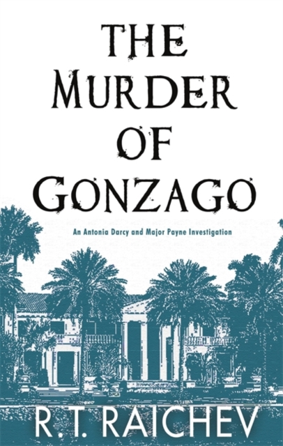 The Murder of Gonzago, Hardback Book