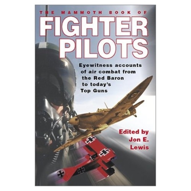 The Mammoth Book of Fighter Pilots, EPUB eBook