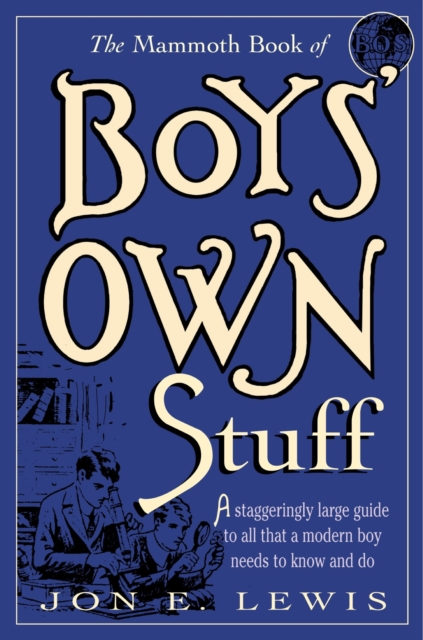 The Mammoth Book of Boys Own Stuff, EPUB eBook