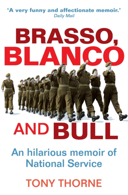 Brasso, Blanco and Bull, Paperback / softback Book