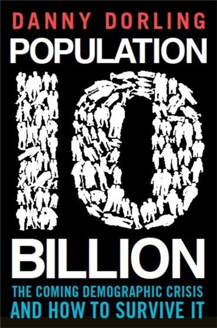 Population 10 Billion, Paperback / softback Book