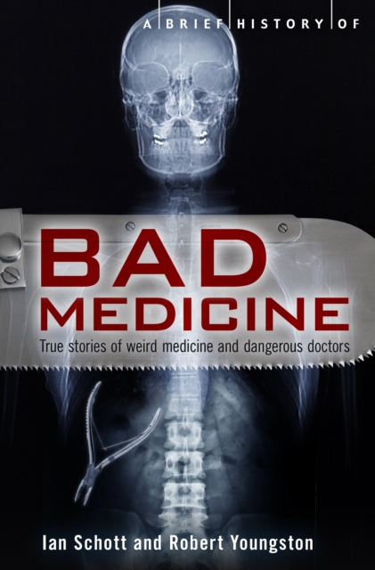 A Brief History of Bad Medicine, EPUB eBook