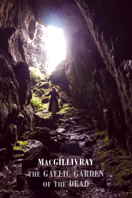 The Gaelic Garden of the Dead, EPUB eBook
