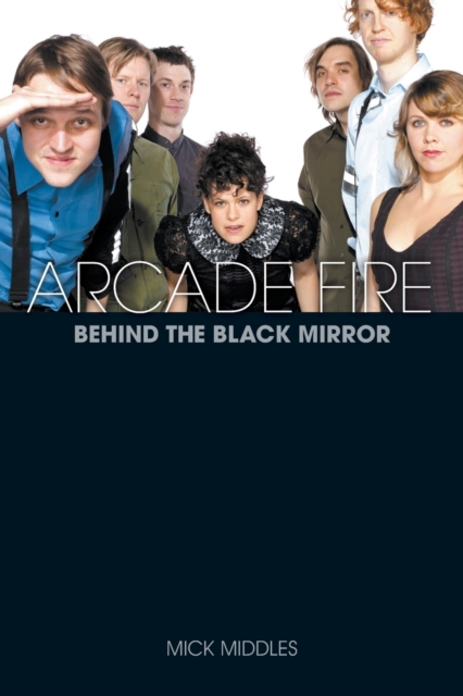 Arcade Fire, Paperback / softback Book