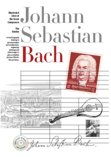 New Illustrated Lives of Great Composers: Bach, Paperback / softback Book