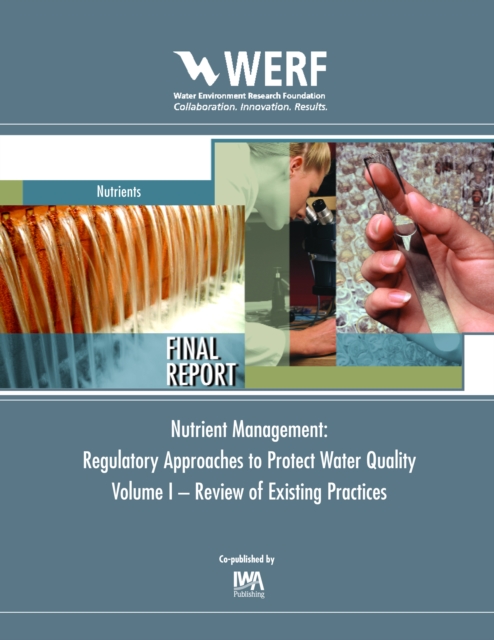 Nutrient Management : Regulatory Approaches to Protect Water Quality, PDF eBook