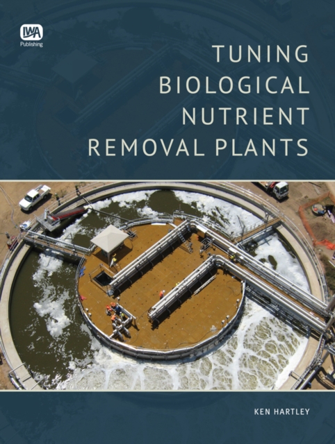 Tuning Biological Nutrient Removal Plants, PDF eBook