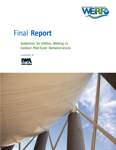 Guidelines for Utilities Wishing to Conduct Pilot-Scale Demonstrations, PDF eBook