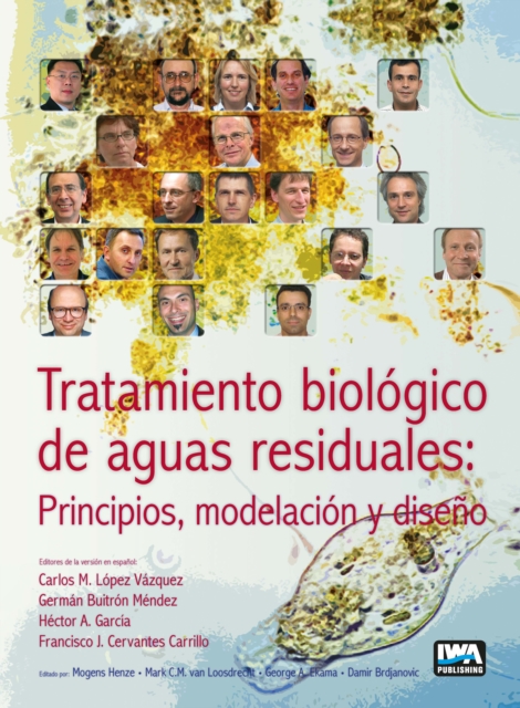 Tratamiento biologico de aguas residuales: principios, modelacion y diseno, PDF eBook