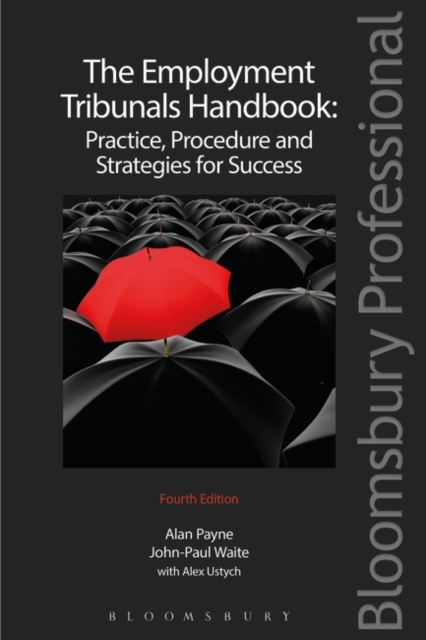 The Employment Tribunals Handbook: Practice, Procedure and Strategies for Success, Paperback Book