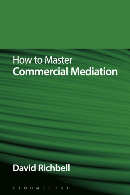 How to Master Commercial Mediation, EPUB eBook