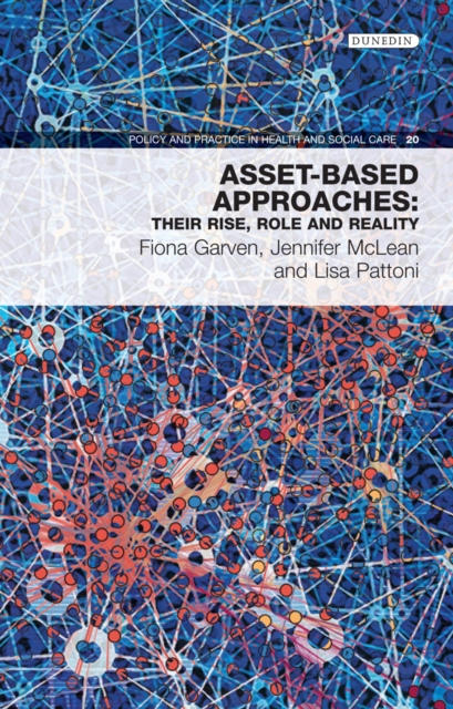 Asset-Based Approaches : their rise, role and reality, EPUB eBook