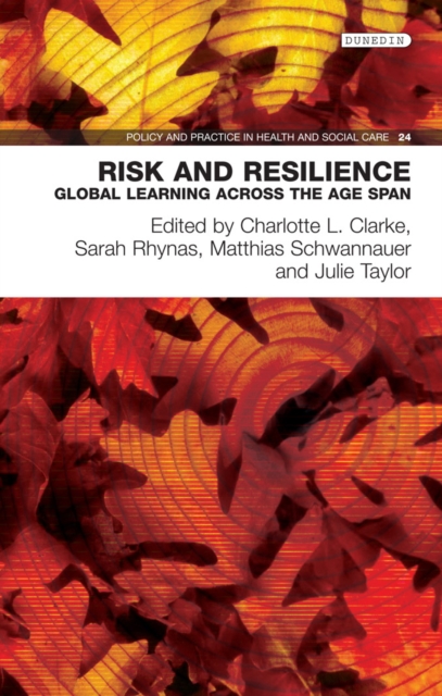 Risk and Resilience : Global learning across the age span, EPUB eBook