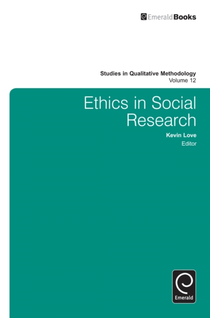 Ethics in Social Research, Hardback Book