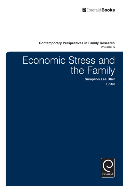Economic Stress and the Family, Hardback Book