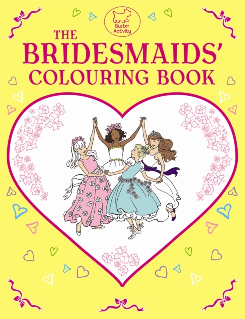 The Bridesmaids' Colouring Book, Paperback Book