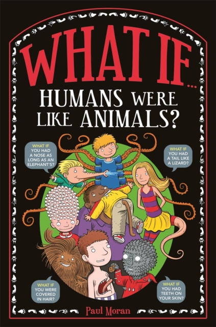 What If ... : Humans Were Like Animals?, EPUB eBook