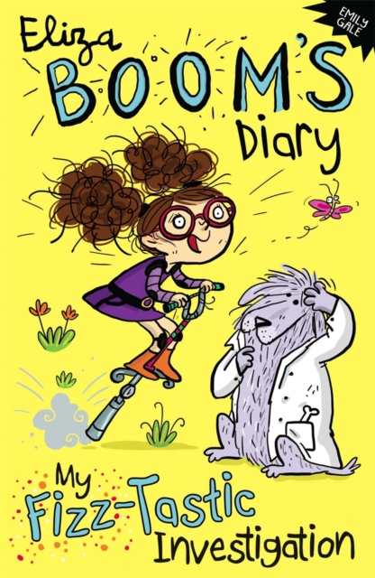 My Fizz-Tastic Investigation : Eliza Boom's Diary, Paperback / softback Book