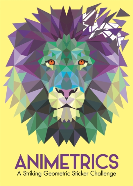 Animetrics : A Striking Geometric Sticker Challenge, Paperback / softback Book