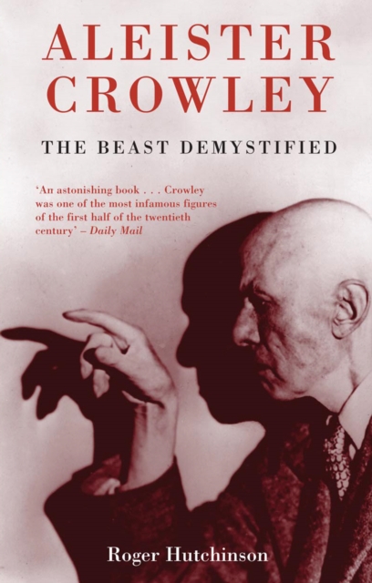 Aleister Crowley : The Beast Demystified, EPUB eBook