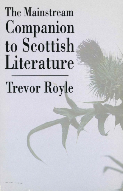 The Mainstream Companion to Scottish Literature, EPUB eBook