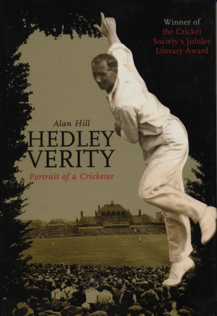 Hedley Verity : Portrait of a Cricketer, EPUB eBook
