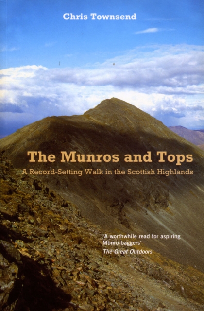 Munros and Tops, The : A Record-Setting Walk in the Scottish Highlands, EPUB eBook