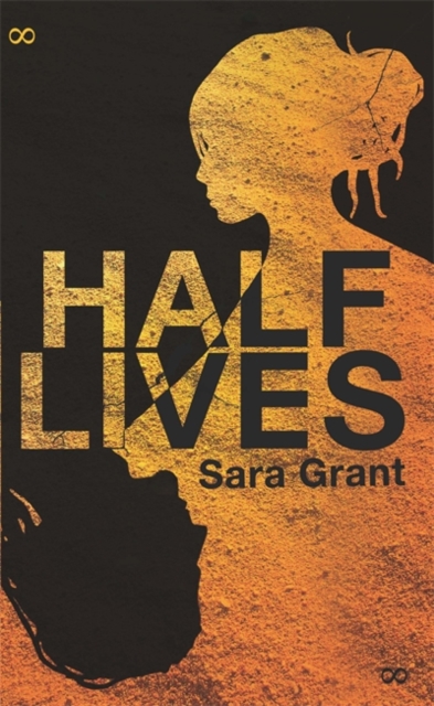 Half Lives, Paperback Book