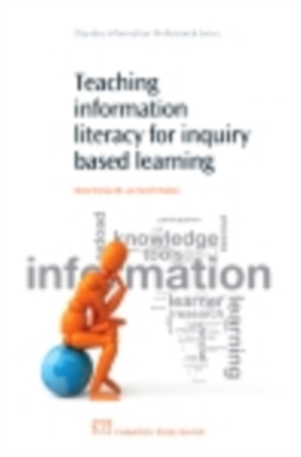 Teaching Information Literacy for Inquiry-Based Learning, PDF eBook