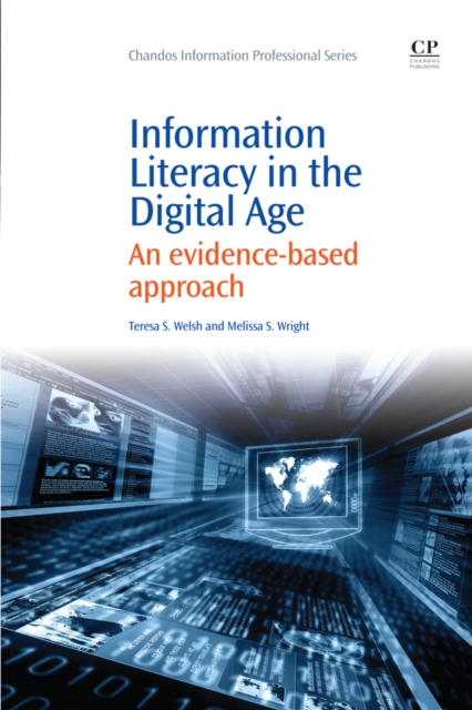 Information Literacy in the Digital Age : An Evidence-Based Approach, EPUB eBook