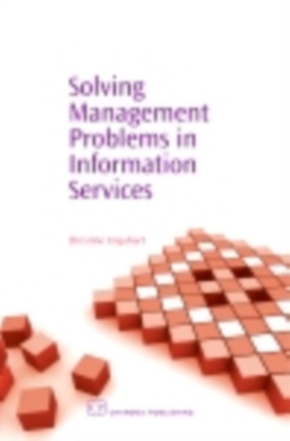 Solving Management Problems in Information Services, PDF eBook