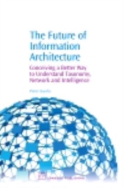 The Future of Information Architecture, PDF eBook