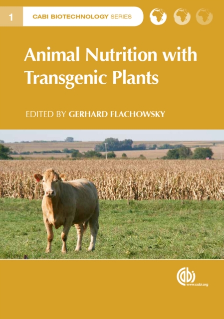 Animal Nutrition with Transgenic Plants, Hardback Book