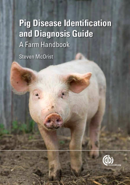 Pig Disease Identification and Diagnosis Guide, Hardback Book